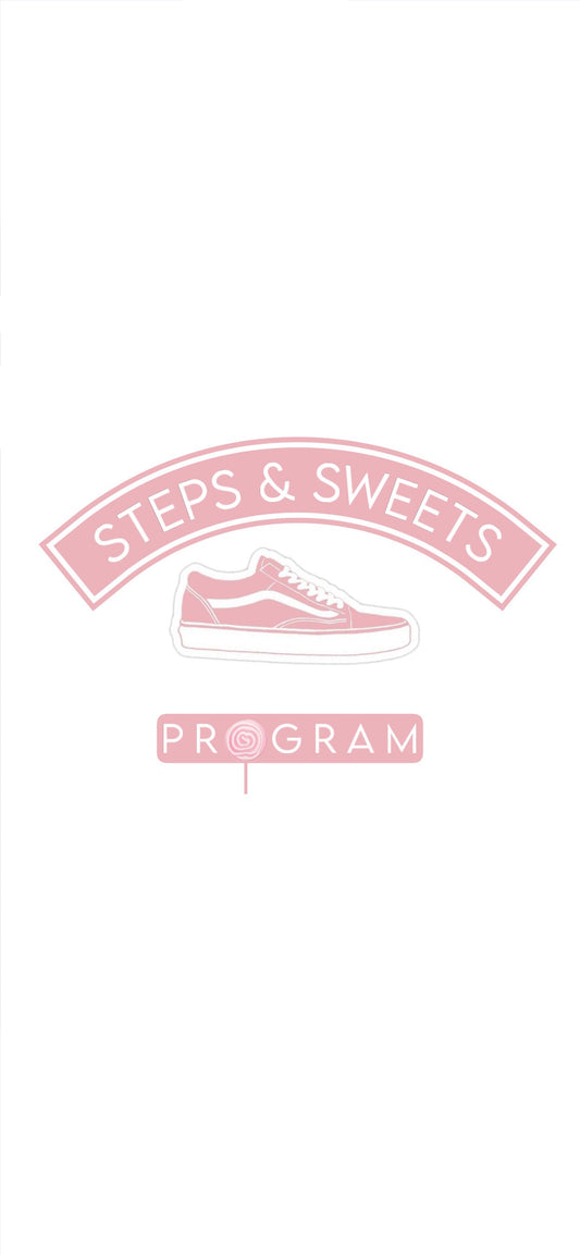 Steps & Sweets Program